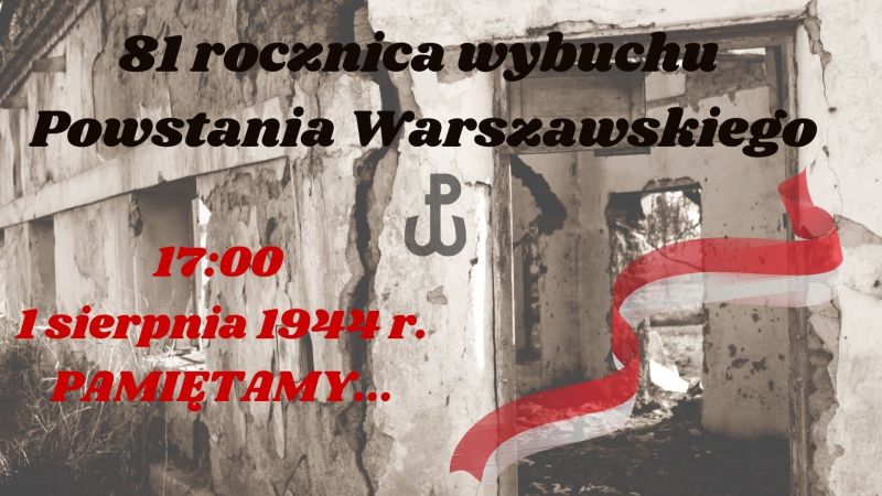 81 rocznica wybuchu Powstania Warszawskiego