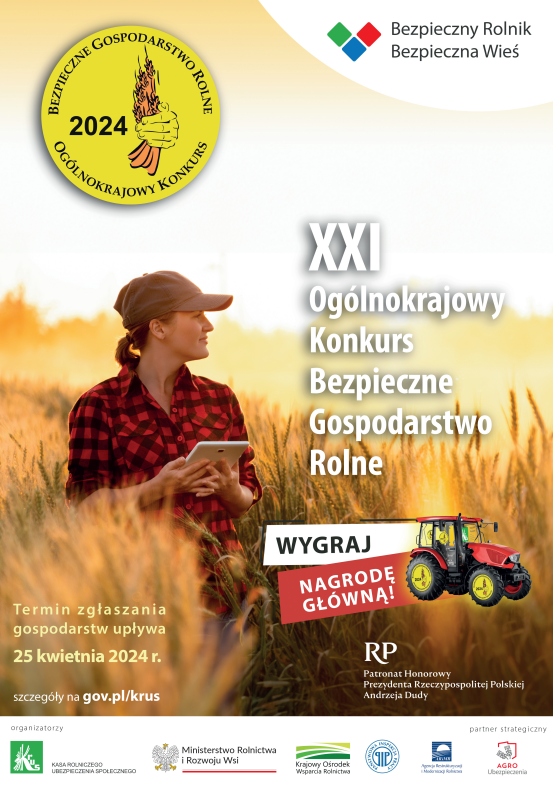 XXI Ogólnokrajowy Konkurs Bezpieczne Gospodarstwo Rolne 
